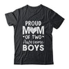 Proud Mom Of 2 Boys Awesome Two Sons Mother's Day Shirt & Tank Top | teecentury