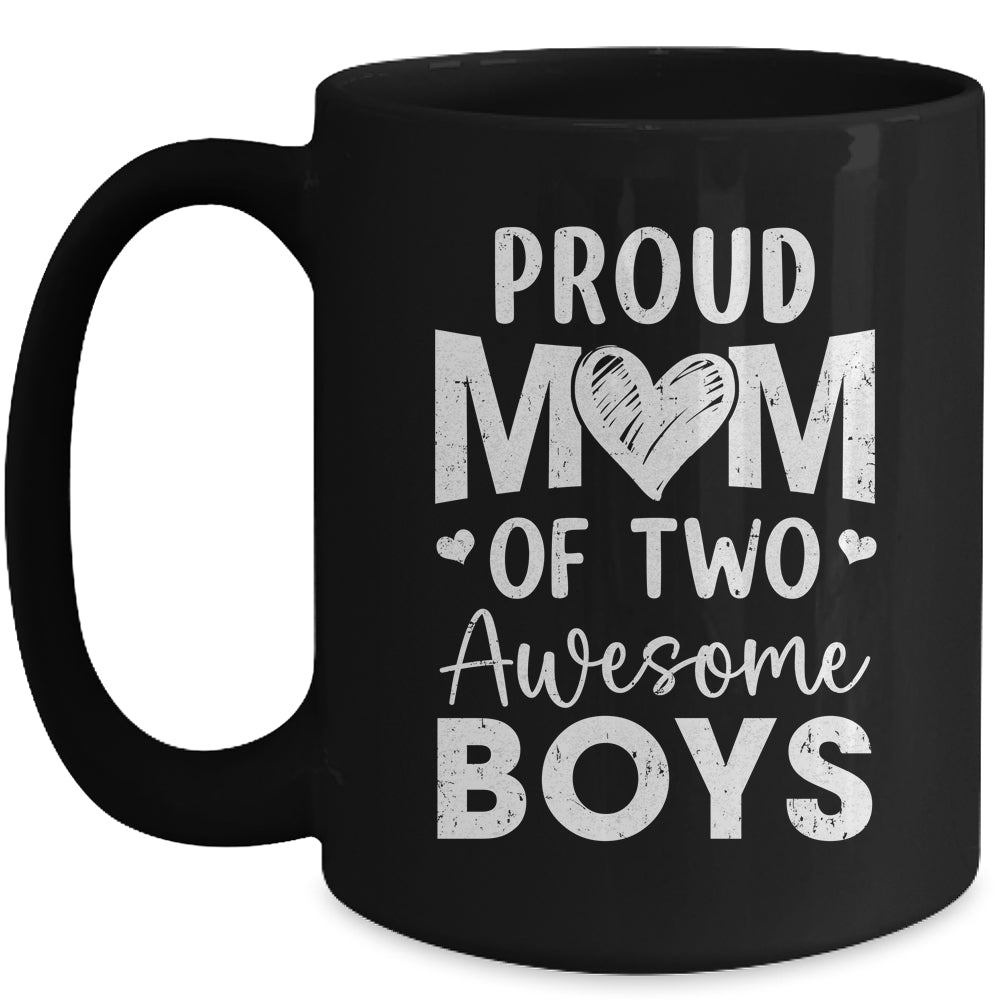 Proud Mom Of 2 Boys Awesome Two Sons Mother's Day Mug | teecentury