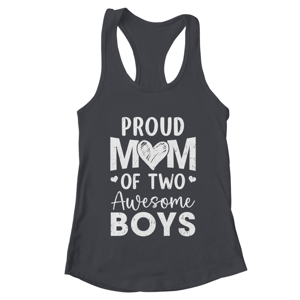 Proud Mom Of 2 Boys Awesome Two Sons Mother's Day Shirt & Tank Top | teecentury