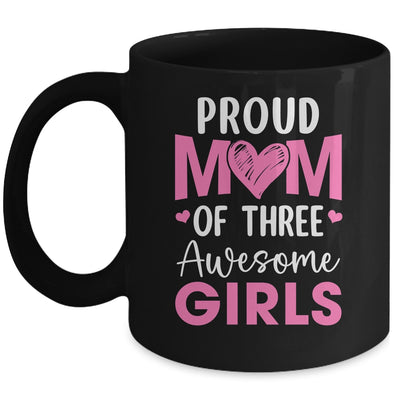 Proud Mom Of 2 Girls Awesome Two Daughters Mother's Day Mug | teecentury