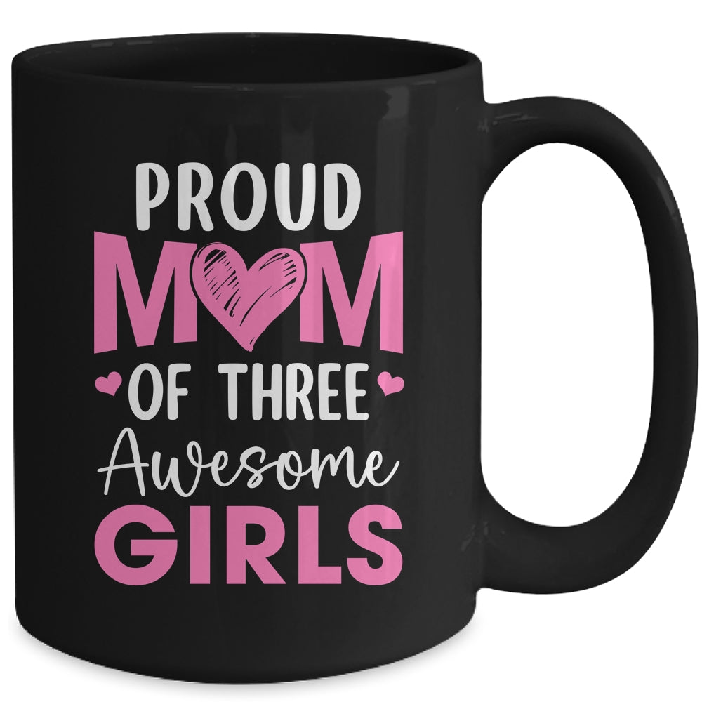 Proud Mom Of 2 Girls Awesome Two Daughters Mother's Day Mug | teecentury