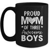 Proud Mom Of 3 Boys Awesome Three Sons Mother's Day Mug | teecentury