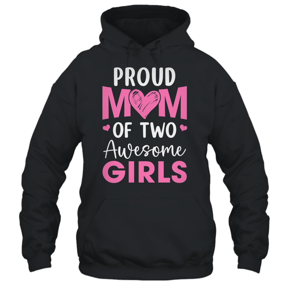 Proud Mom Of 3 Girls Awesome Three Daughters Mother's Day Shirt & Tank Top | teecentury
