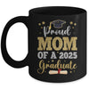 Proud Mom Of A 2025 Graduate Senior Class Of 2025 Graduation Mug | teecentury