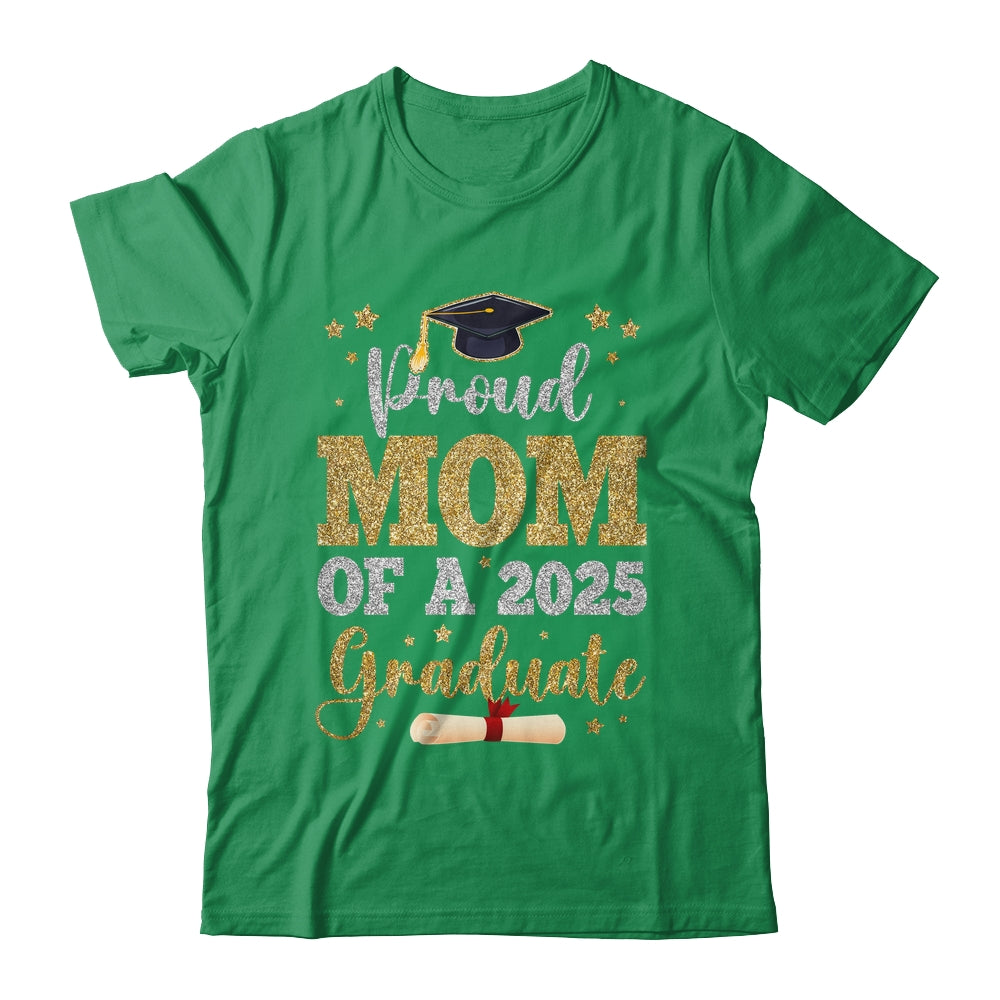 Proud Mom Of A 2025 Graduate Senior Class Of 2025 Graduation Shirt & Hoodie | teecentury