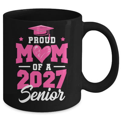 Proud Mom Of A Senior Class Of 2027 Senior Mom 2027 Pink Mug | teecentury