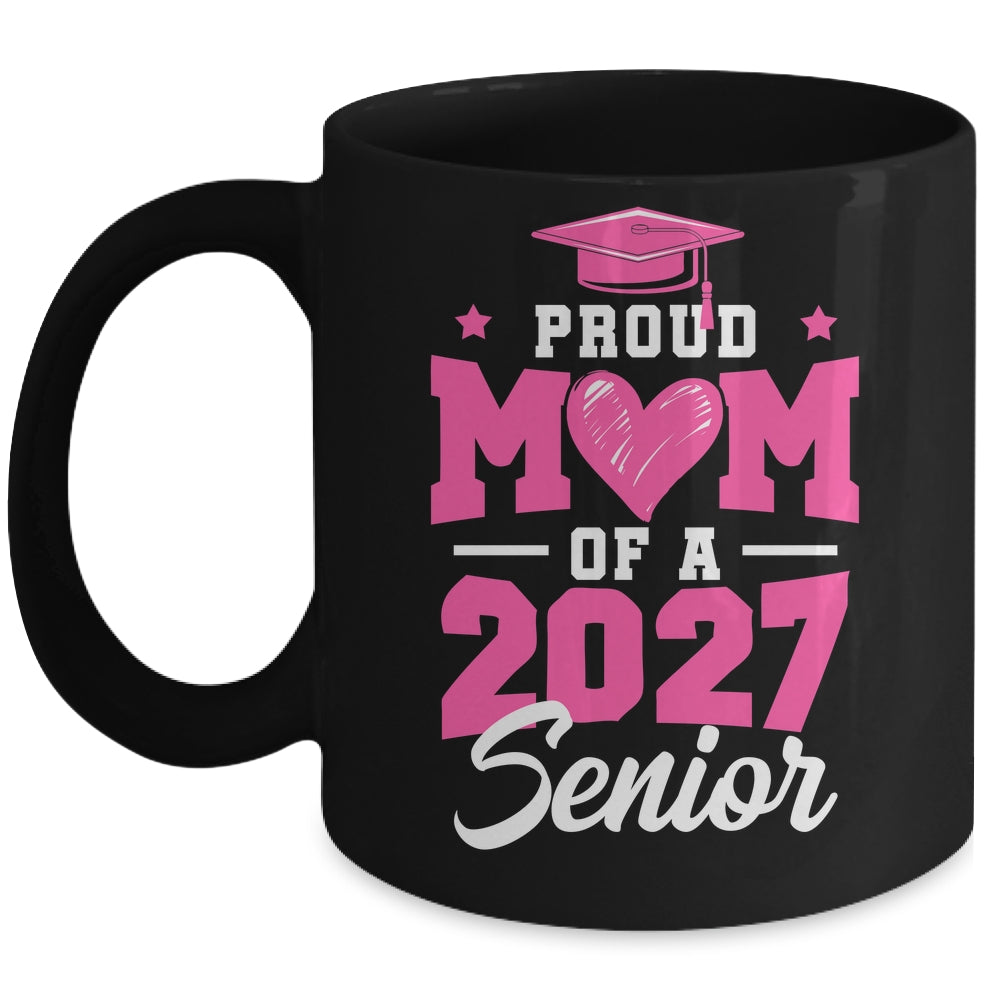 Proud Mom Of A Senior Class Of 2027 Senior Mom 2027 Pink Mug | teecentury