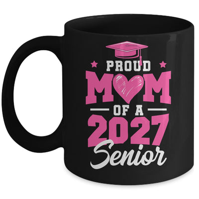 Proud Mom Of A Senior Class Of 2027 Senior Mom 2027 Pink Mug | teecentury