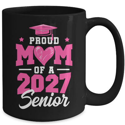 Proud Mom Of A Senior Class Of 2027 Senior Mom 2027 Pink Mug | teecentury