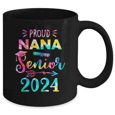 Proud Nana Class Of 2024 Graduate Senior 24 Tie Dye Mug | teecentury