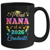 Proud Nana Of A Class Of 2026 Graduate Senior 26 Tie Dye Mug | teecentury