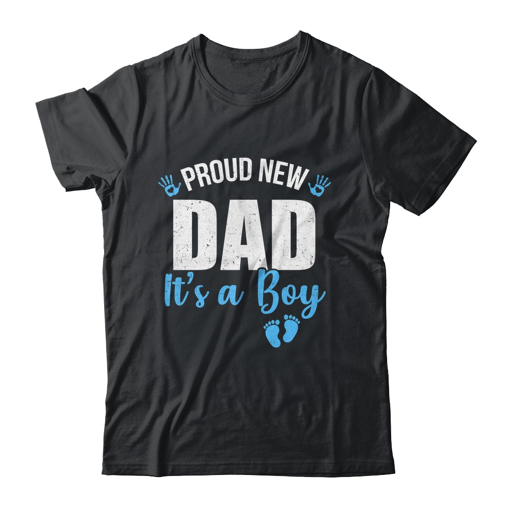 Proud New Dad It's A Boy Father To Be Soon To Be Dad 2025 Shirt & Hoodie | teecentury