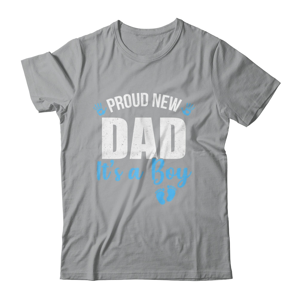 Proud New Dad It's A Boy Father To Be Soon To Be Dad 2025 Shirt & Hoodie | teecentury