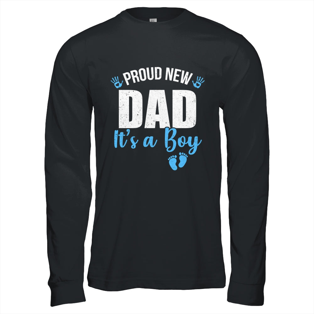 Proud New Dad It's A Boy Father To Be Soon To Be Dad 2025 Shirt & Hoodie | teecentury