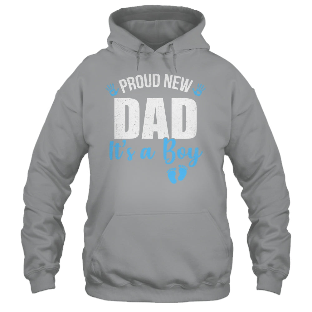 Proud New Dad It's A Boy Father To Be Soon To Be Dad 2025 Shirt & Hoodie | teecentury