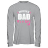 Proud New Dad It's A Girl Father To Be Soon To Be Dad 2025 Shirt & Hoodie | teecentury