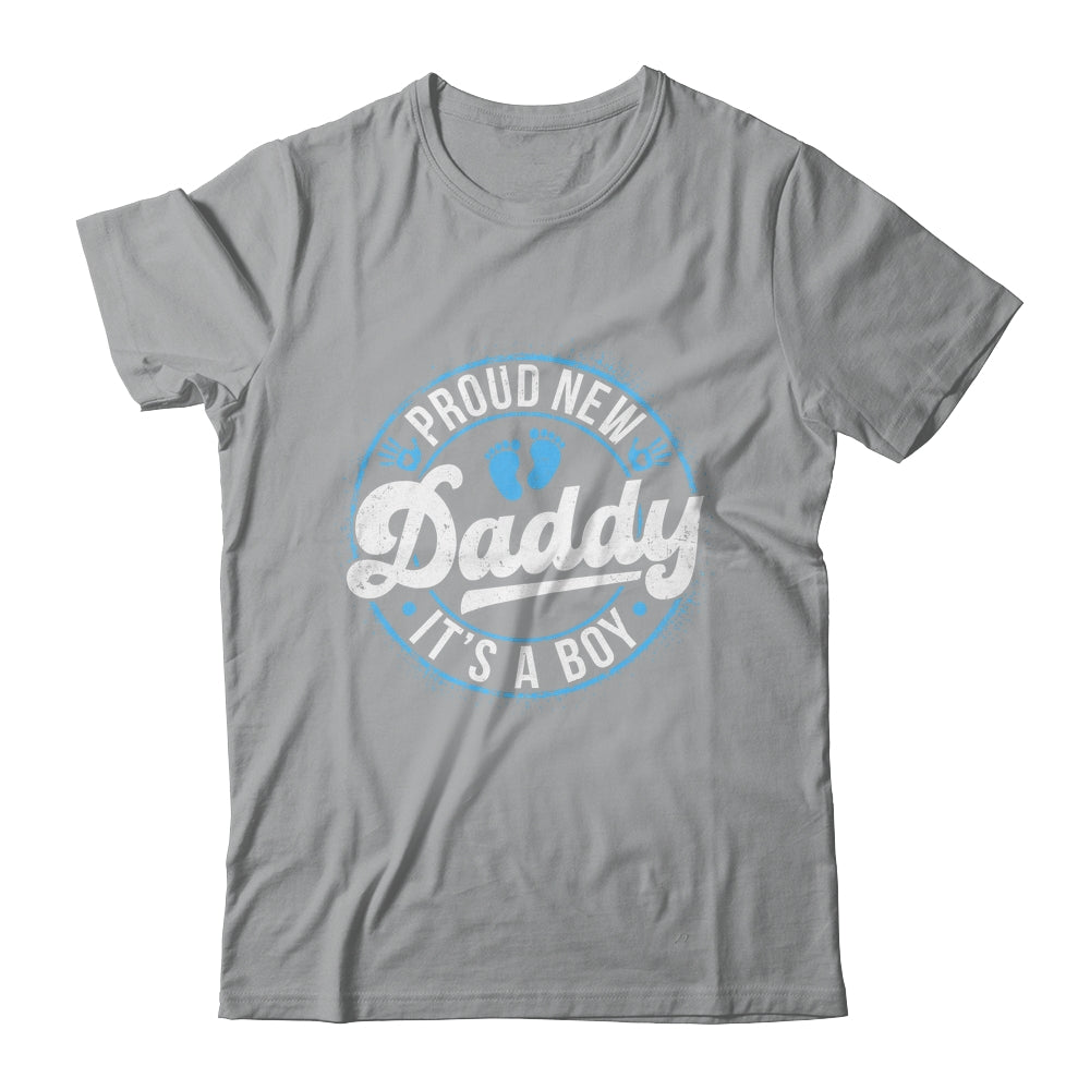 Proud New Daddy It's A Boy Father's Day Dad To Be 1st Time Shirt & Hoodie | teecentury