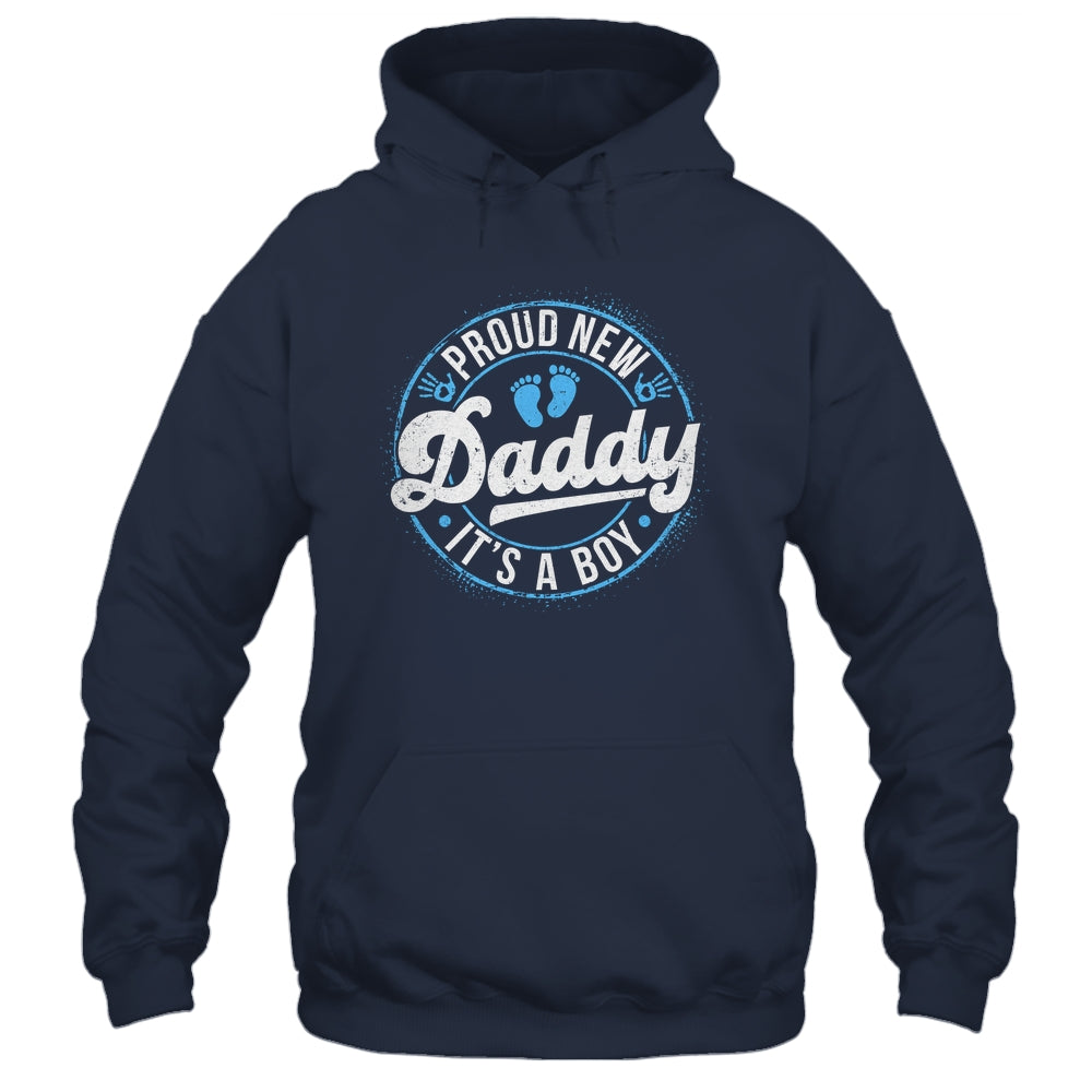 Proud New Daddy It's A Boy Father's Day Dad To Be 1st Time Shirt & Hoodie | teecentury