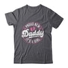 Proud New Daddy It's A Girl Father's Day Dad To Be 1st Time Shirt & Hoodie | teecentury