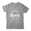 Proud New Daddy It's A Girl Father's Day Dad To Be 1st Time Shirt & Hoodie | teecentury
