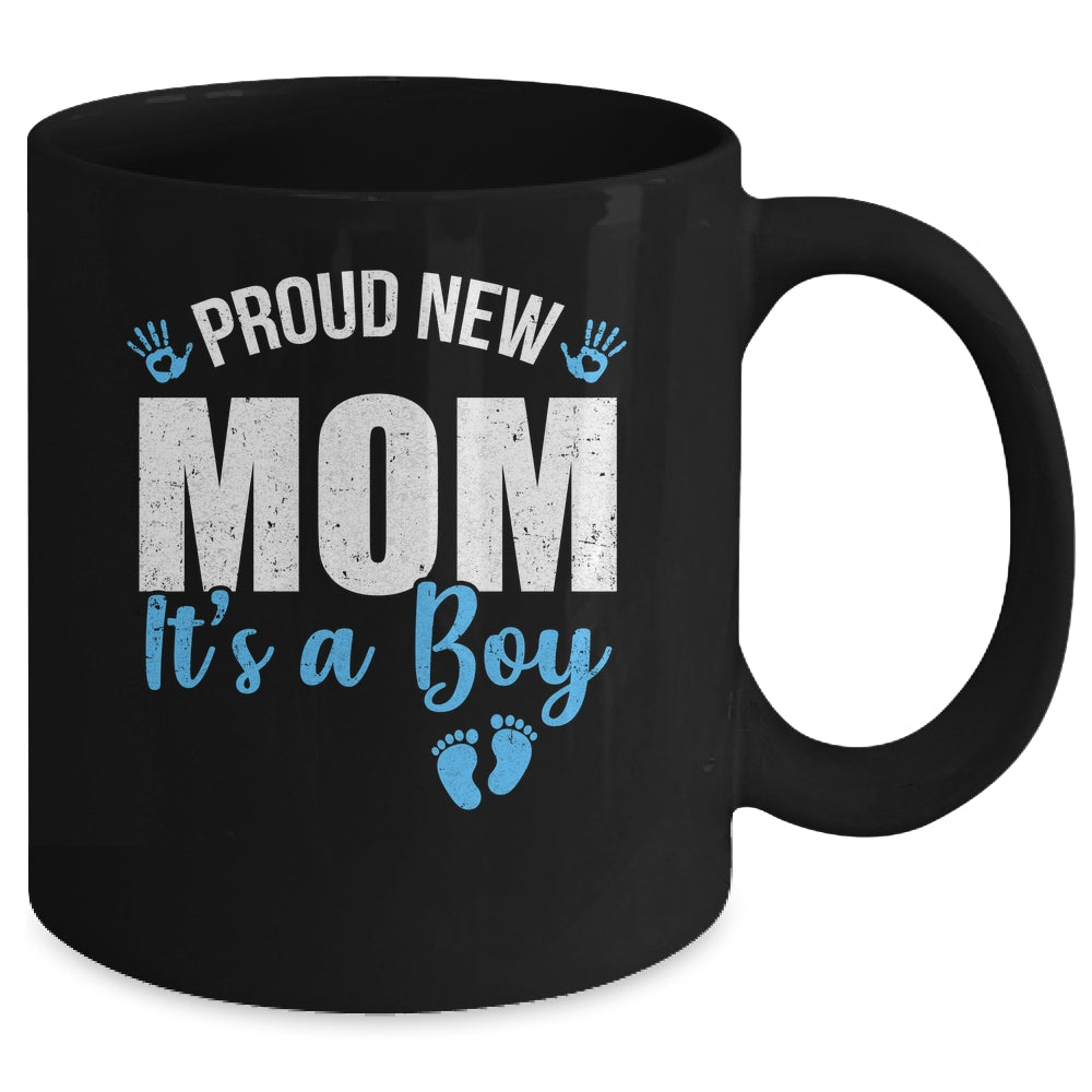 Proud New Mom It's A Boy Mother To Be Soon To Be Mom 2025 Mug | teecentury