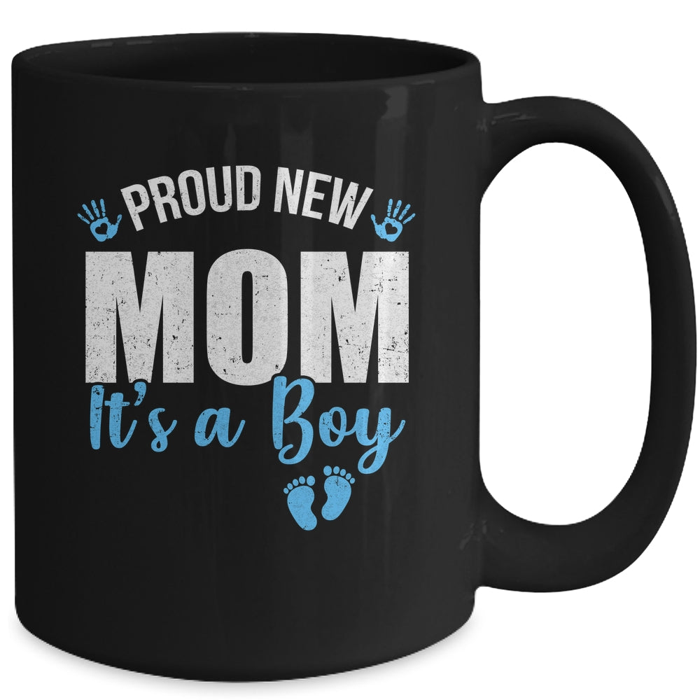 Proud New Mom It's A Boy Mother To Be Soon To Be Mom 2025 Mug | teecentury