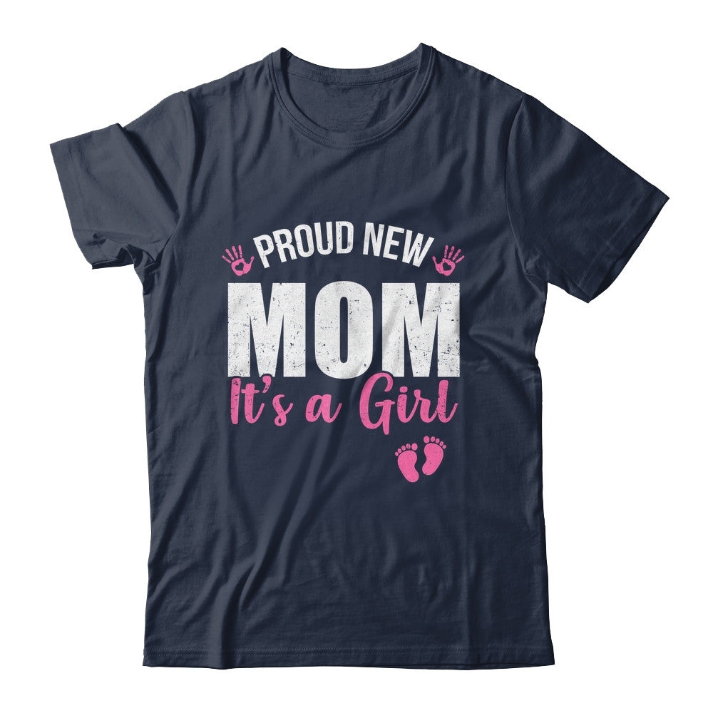 Proud New Mom It's A Girl Mother To Be Soon To Be Mom 2025 Shirt & Tank Top | teecentury