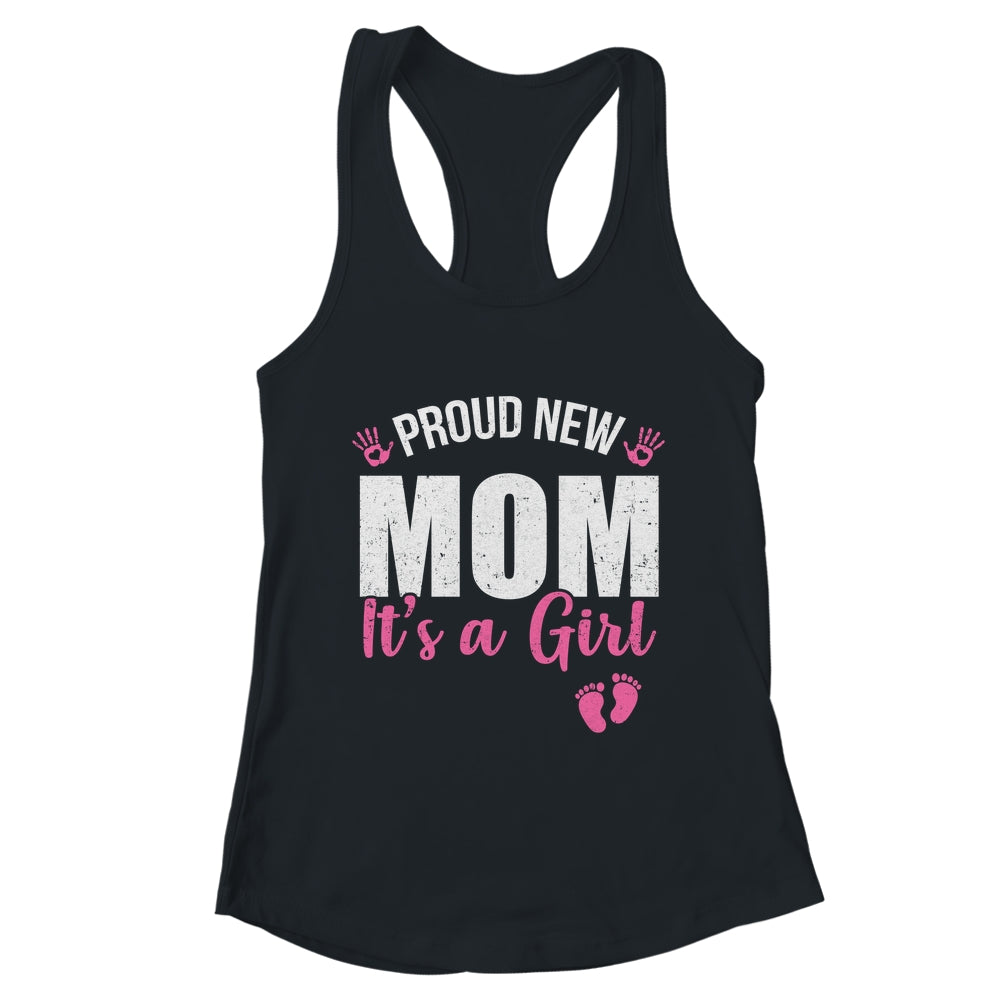Proud New Mom It's A Girl Mother To Be Soon To Be Mom 2025 Shirt & Tank Top | teecentury