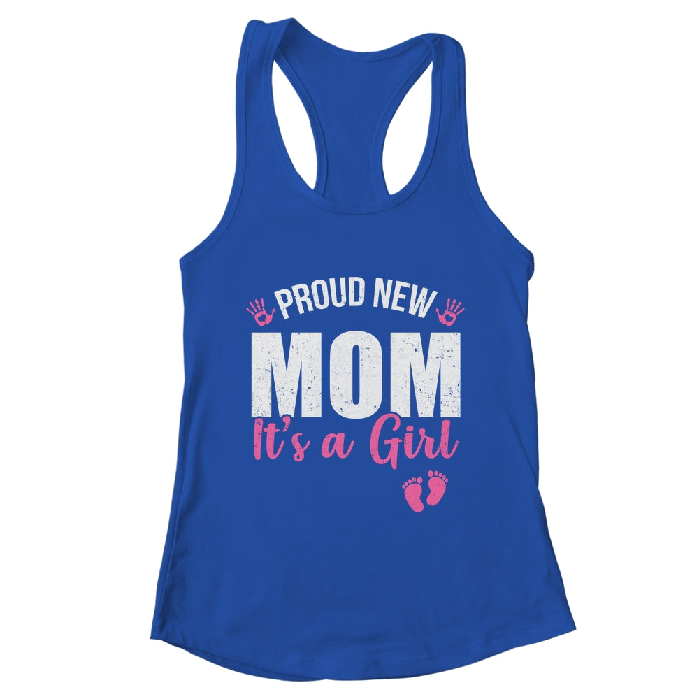 Proud New Mom It's A Girl Mother To Be Soon To Be Mom 2025 Shirt & Tank Top | teecentury
