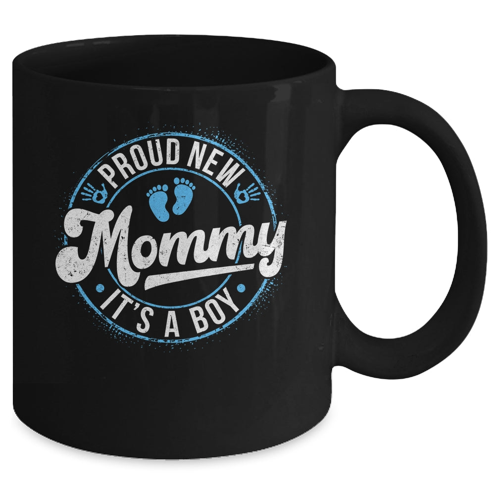 Proud New Mommy It's A Boy Mom To Be Gifts 1st Time Mother Mug | teecentury