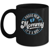 Proud New Mommy It's A Boy Mom To Be Gifts 1st Time Mother Mug | teecentury