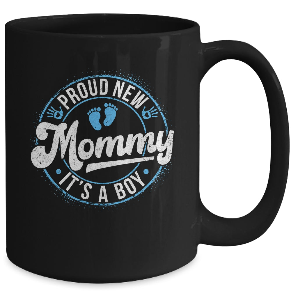 Proud New Mommy It's A Boy Mom To Be Gifts 1st Time Mother Mug | teecentury