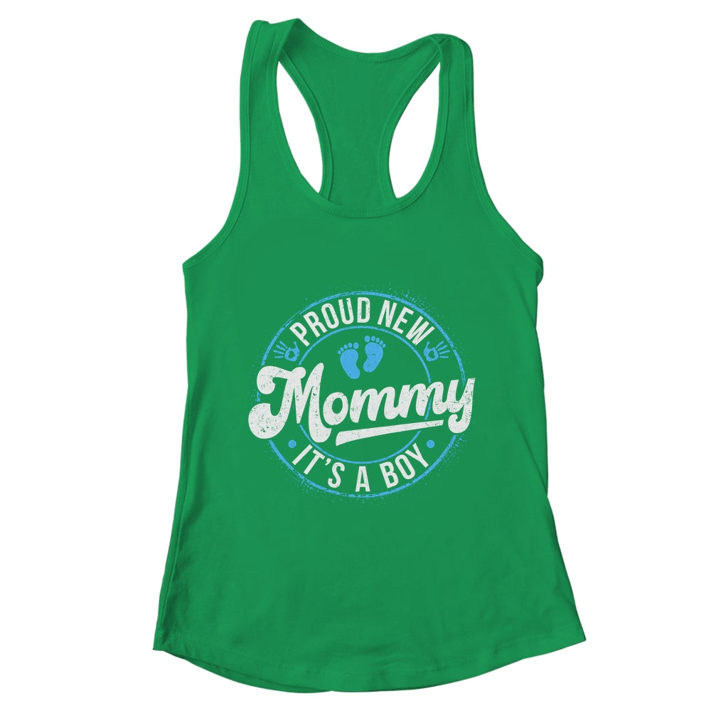 Proud New Mommy It's A Boy Mother's Day Mom To Be 1st Time Shirt & Tank Top | teecentury