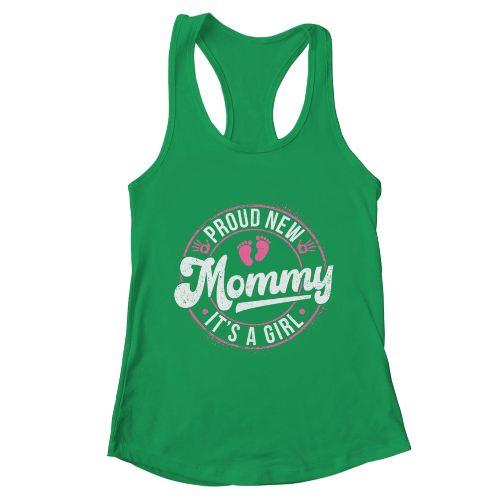 Proud New Mommy It's A Girl Mother's Day Mom To Be 1st Time Shirt & Tank Top | teecentury