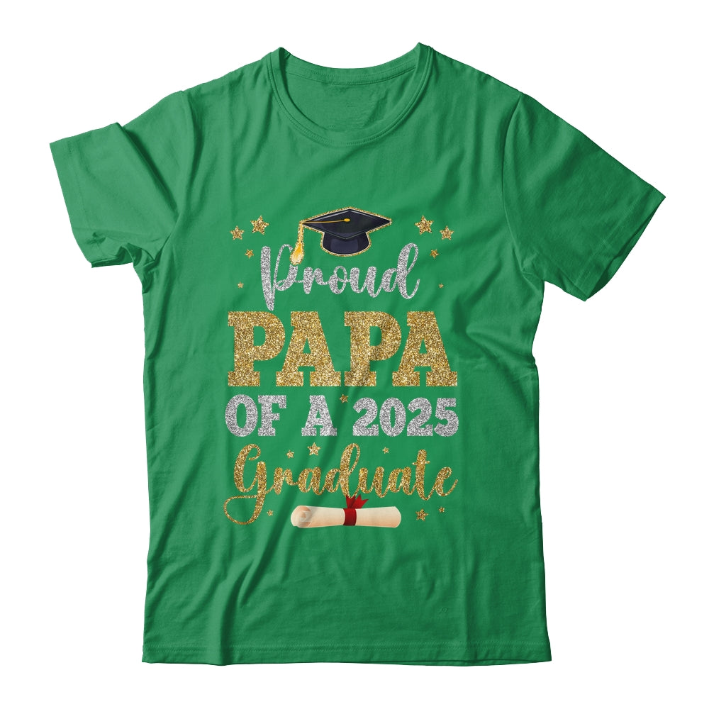 Proud Papa Of A 2025 Graduate Senior Class Of 2025 Graduation Shirt & Hoodie | teecentury