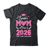 Proud Senior Mom 2026 Graduation Class Of Not Crying Shirt & Hoodie | teecentury