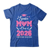 Proud Senior Mom 2026 Graduation Class Of Not Crying Shirt & Hoodie | teecentury