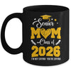 Proud Senior Mom Graduation Class Of 2026 Not Crying Mug | teecentury