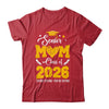 Proud Senior Mom Graduation Class Of 2026 Not Crying Shirt & Hoodie | teecentury