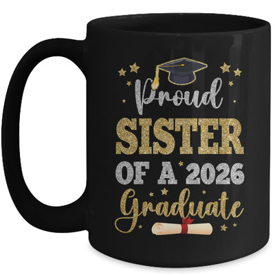 Proud Sister Of A 2026 Graduate Senior Class Of 2026 Graduation Mug | teecentury