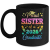 Proud Sister Of A Class Of 2026 Graduate Senior 26 Tie Dye Mug | teecentury