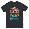 Proud Sister Of A Class Of 2026 Graduate Senior 26 Tie Dye Youth Shirt | teecentury