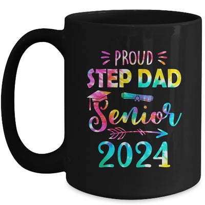 Proud Step Dad Class Of 2024 Graduate Senior 24 Tie Dye Mug | teecentury