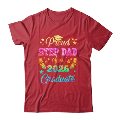 Proud Step Dad Of A Class Of 2026 Graduate Senior 26 Tie Dye Shirt & Hoodie | teecentury