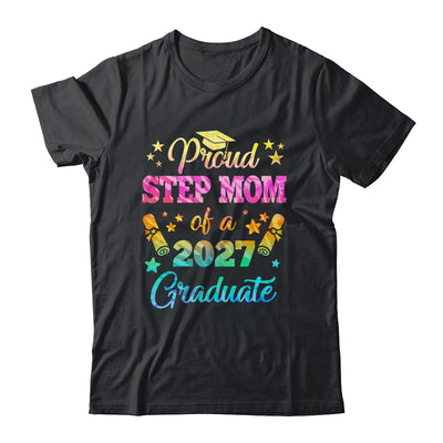 Proud Step Mom Of A Class Of 2027 Graduate Senior 26 Tie Dye Shirt & Hoodie | teecentury