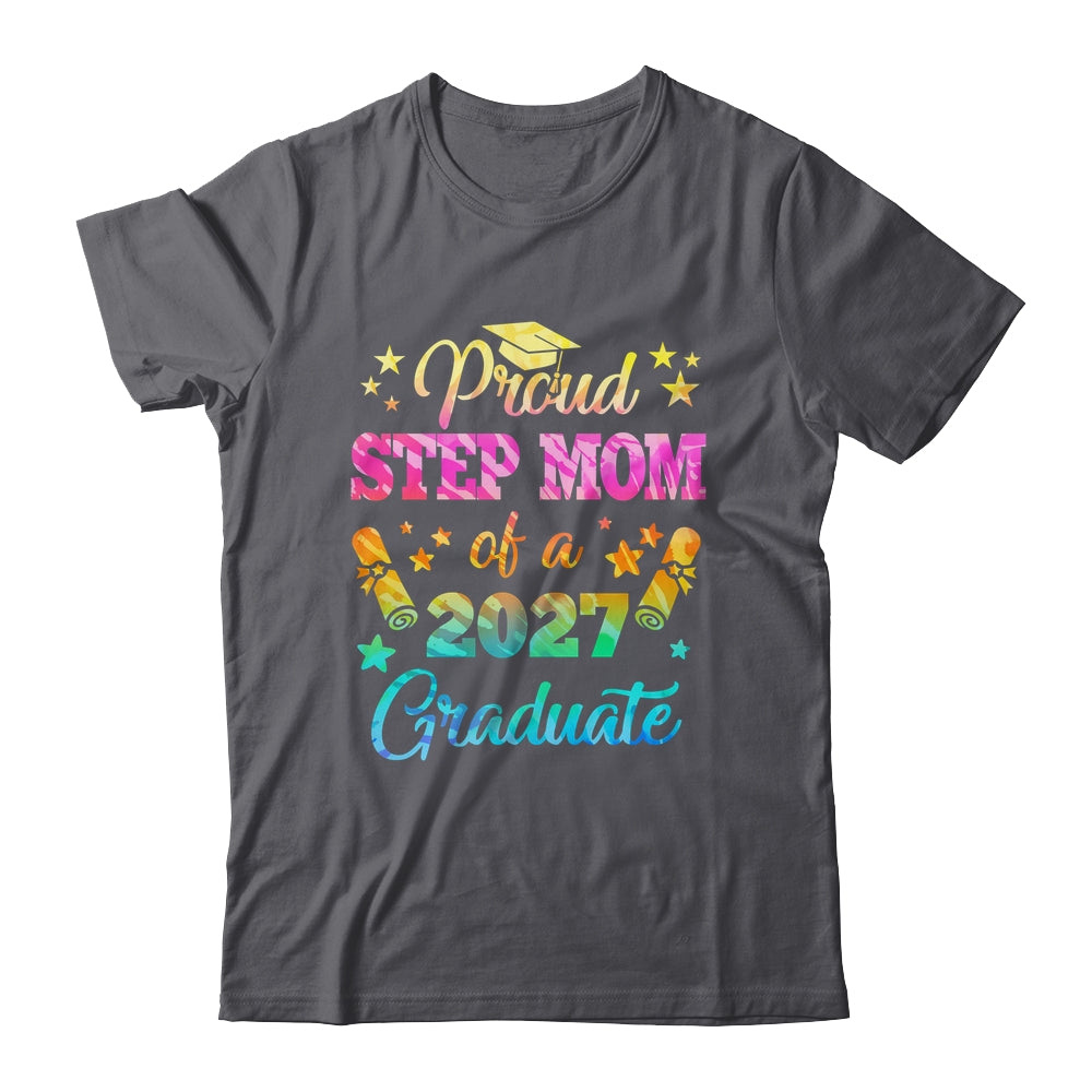 Proud Step Mom Of A Class Of 2027 Graduate Senior 26 Tie Dye Shirt & Hoodie | teecentury