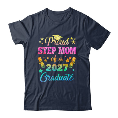 Proud Step Mom Of A Class Of 2027 Graduate Senior 26 Tie Dye Shirt & Hoodie | teecentury