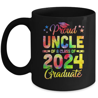 Proud Uncle Of A Class Of 2024 Graduate Senior 24 Tie Dye Mug | teecentury