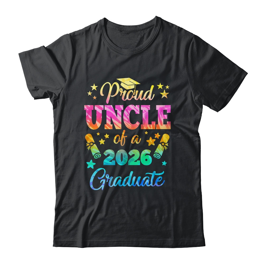 Proud Uncle Of A Class Of 2026 Graduate Senior 26 Tie Dye Shirt & Hoodie | teecentury