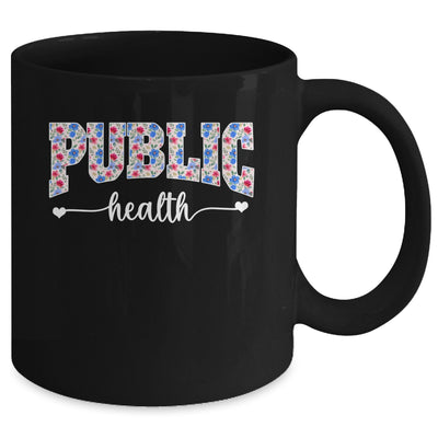 Public Health For Women Nurse Floral Nursing Women Graphic Mug | teecentury